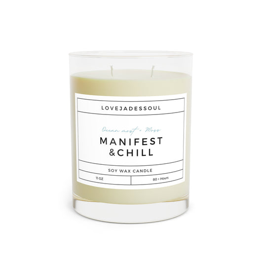 Manifest & Chill - Full Glass, 11oz